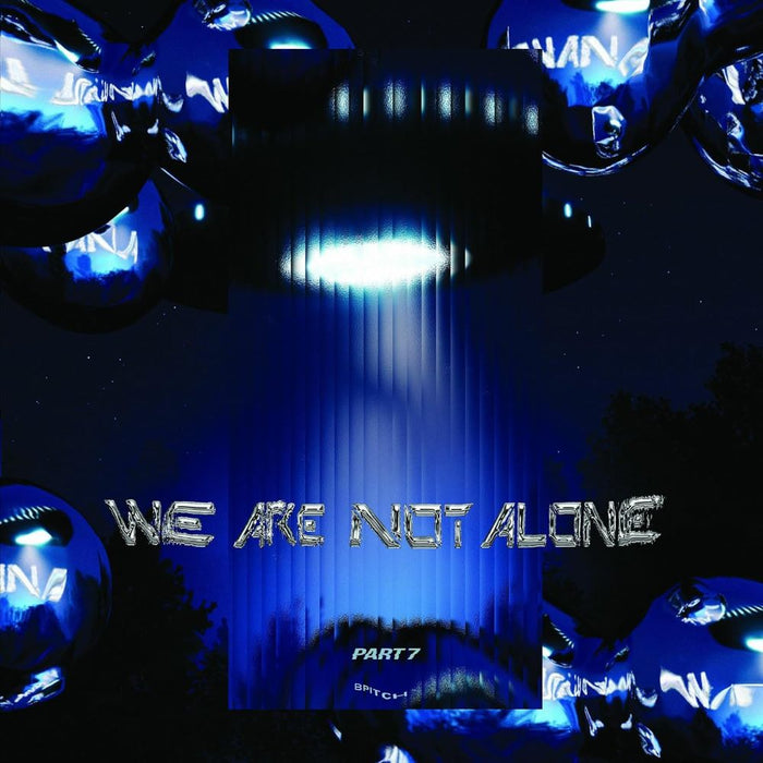 We Are Not Alone - Part 7 Vinyl LP Due Out 29/11/24