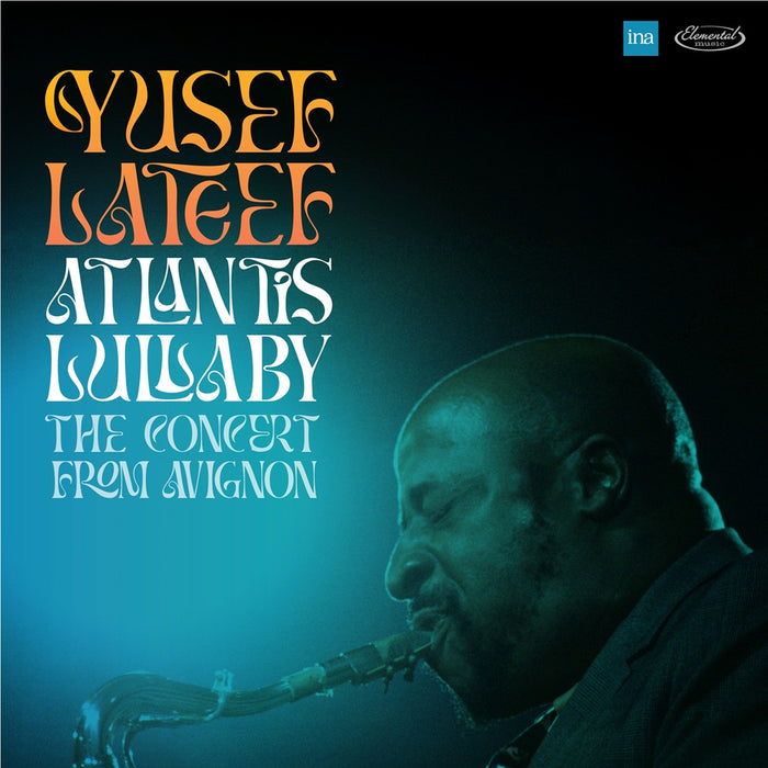 Yusef Lateef Atlantis Lullaby - The Concert from Avignon Vinyl LP RSD 2024