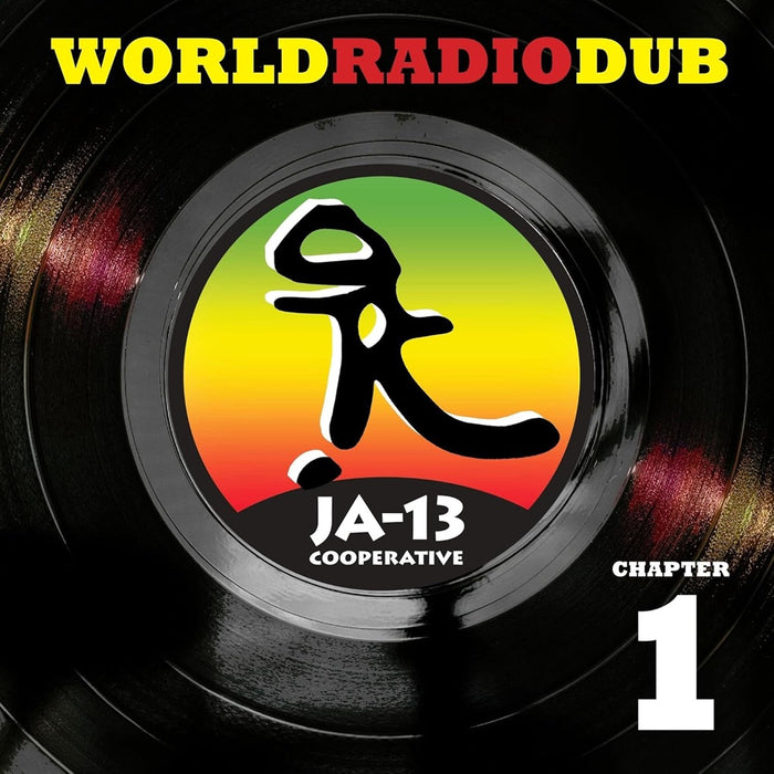 JA13 World Radio Dub Chapter One Vinyl LP 2024