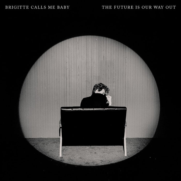 Brigitte Calls Me Baby The Future Is Our Way Out Vinyl LP 2024