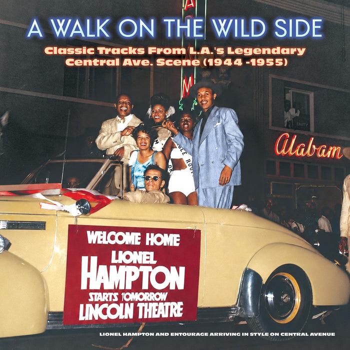 Various Artists Walk On The Wild Side: Classic Tracks From L.A.'s Legendary Central Ave. Scene (1944-1955) Vinyl LP Due Out 18/09/26
