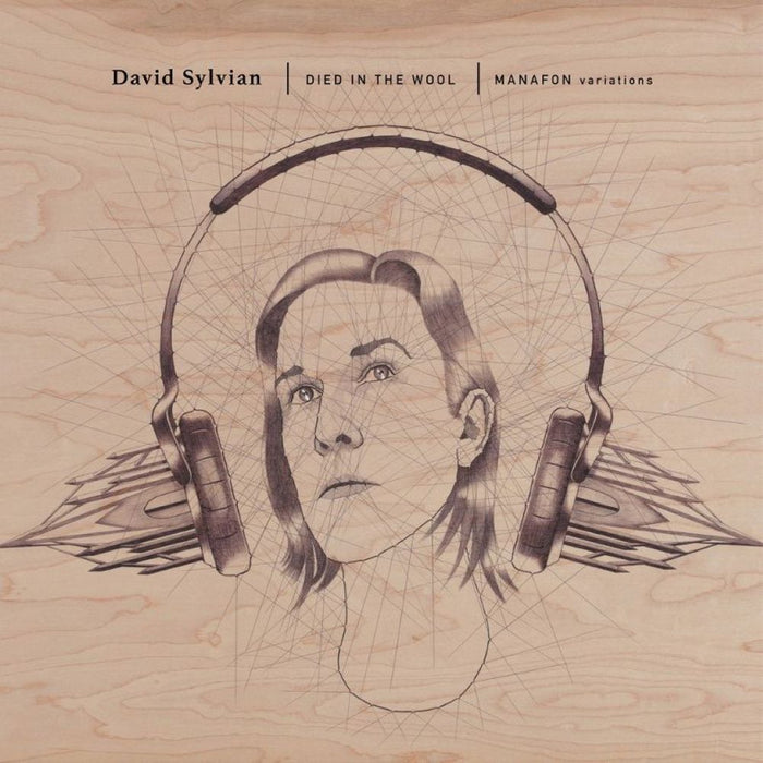 David Sylvian Died In The Wool (Manafon Variations) Vinyl LP Due Out 31/01/25