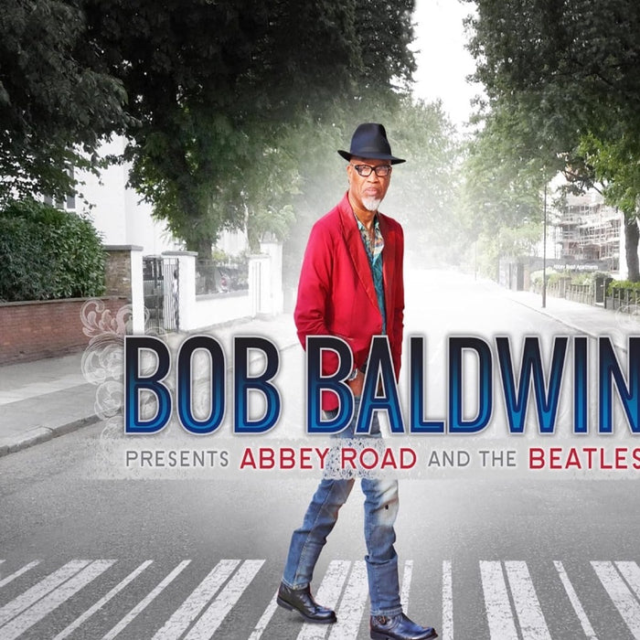 Bob Baldwin Presents Abbey Road and the Beatles Vinyl LP 2023