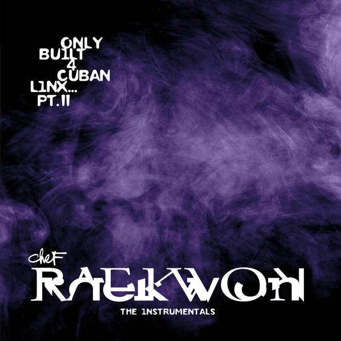 Raekwon Only Built 4 Cuban Linx... Pt. II - THE INSTRUMENTALS, Shaolin Noir Edition Vinyl LP Due Out 27/03/26