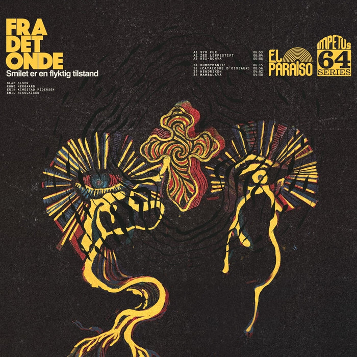 Fra Det Onde  Smilet Er En Flyktig Tilstand Vinyl LP Due Out 26/06/26