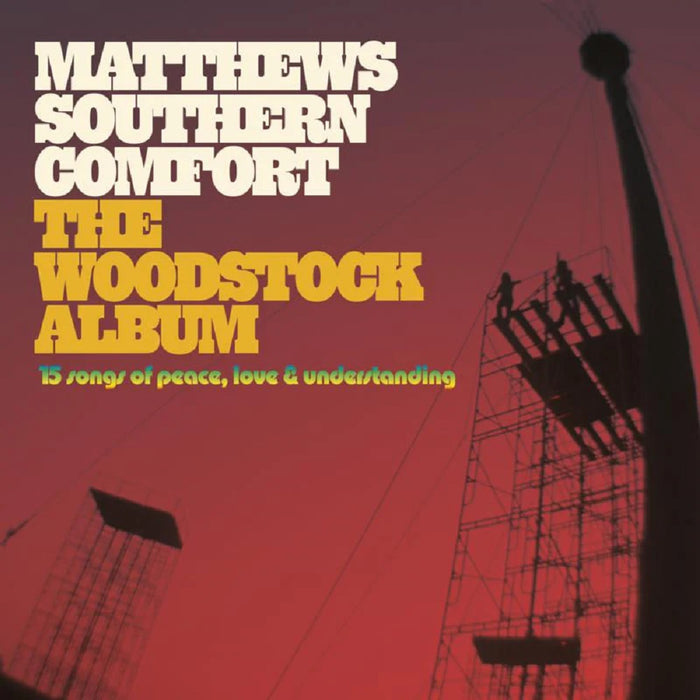 Matthews Southern Comfort The Woodstock Album Vinyl LP 2023