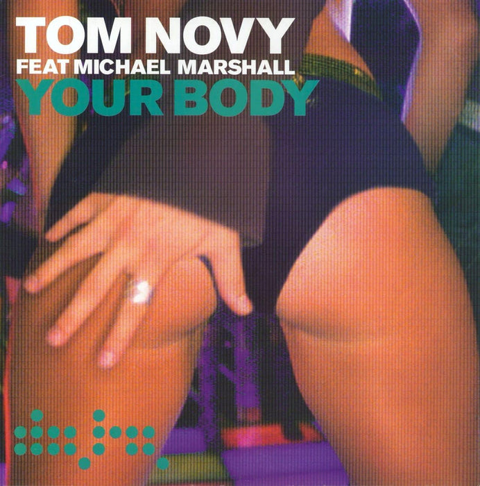 Tom Novy Feat.Michael Marshall Your Body 12" Vinyl Single 2005