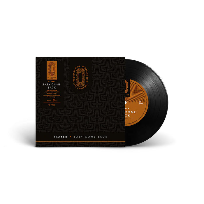 Player Baby Come Back/Love Is Where You Find It (Thousand Club) 7" Vinyl Single Due Out 28/08/26