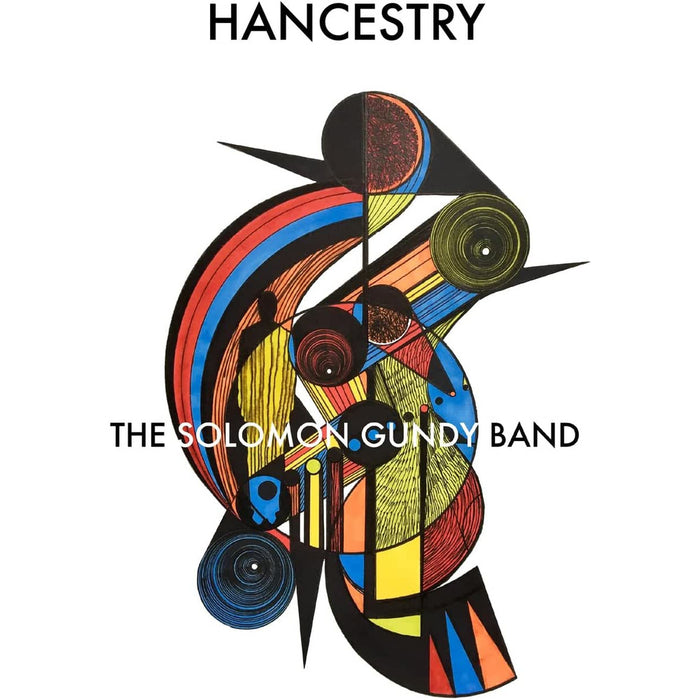 The Solomon Gundy Band Hancestry Vinyl LP Due Out 31/07/26