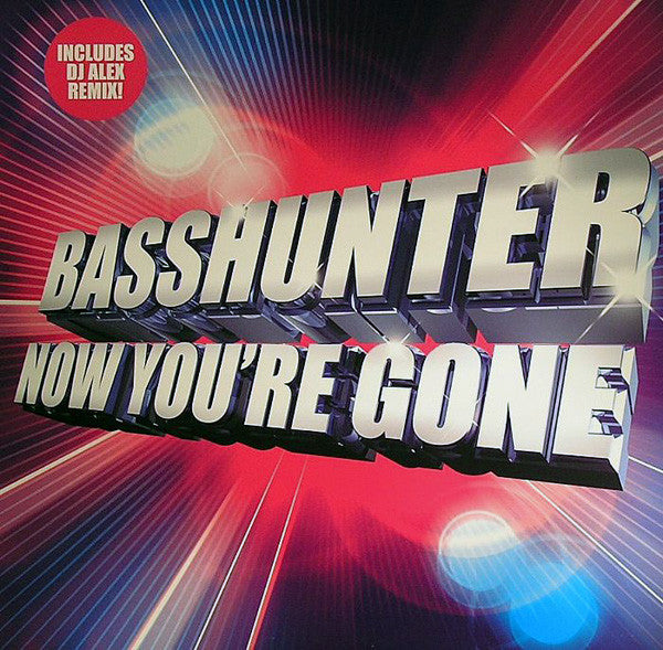 Basshunter Now You're Gone 12" Vinyl Single 2008