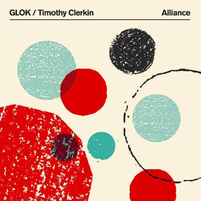 GLOK/Timothy Clerkin Alliance Vinyl LP White Colour Due Out 08/11/24