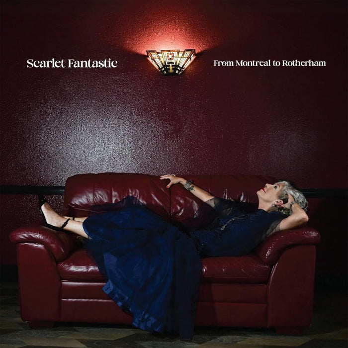 Scarlet Fantastic From Montreal to Rotherham Vinyl LP Due Out 06/03/26