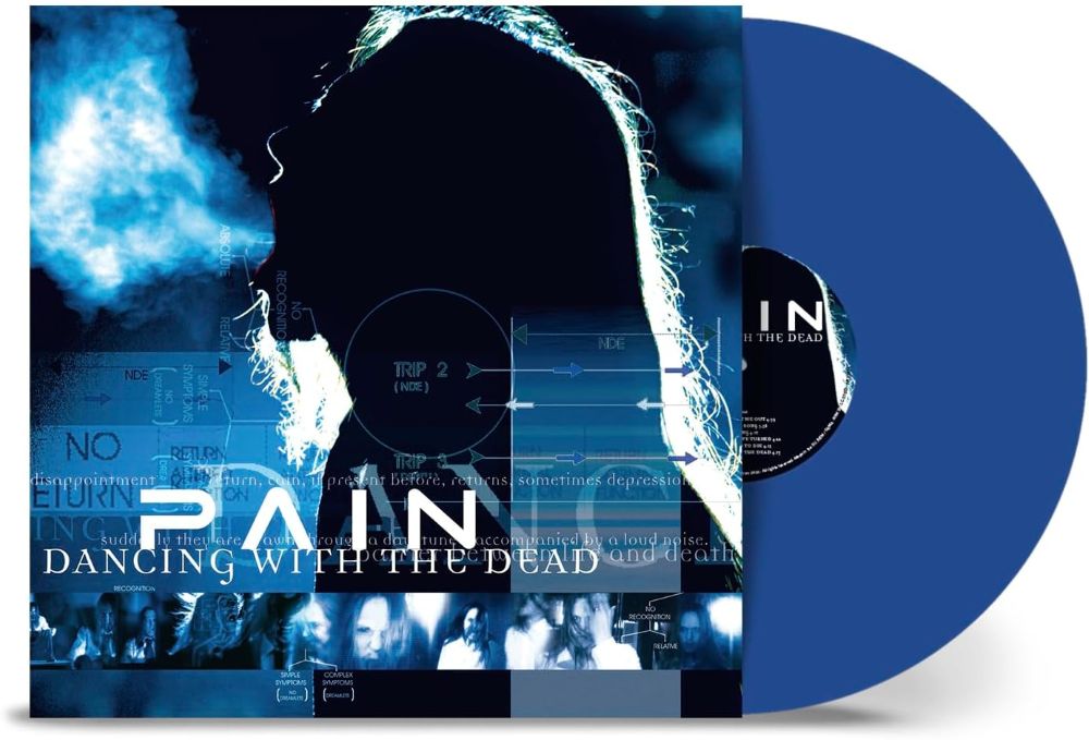 Pain Dancing With The Dead Vinyl LP Blue Colour Due Out 17/01/25