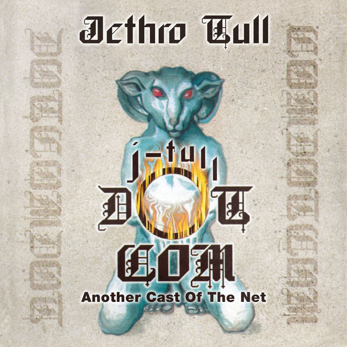 Jethro Tull J-Tull Dot Com: Another Cast Of The Net Vinyl LP Due Out 14/08/26