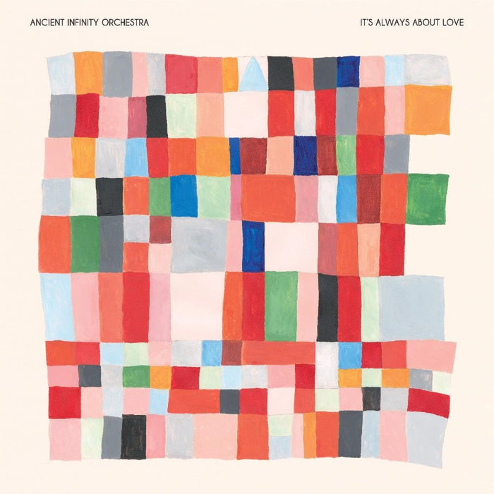 Ancient Infinity Orchestra It's Always About Love Vinyl LP 2025