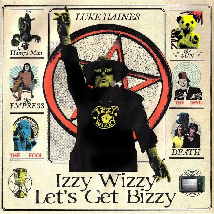 Luke Haines Izzy Wizzy Let's Get Bizzy Vinyl LP Due Out 10/07/26