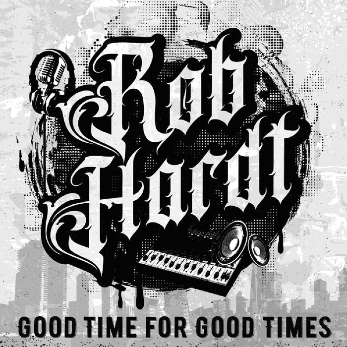 Rob Hardt Good Time for Good Times Vinyl LP 2023