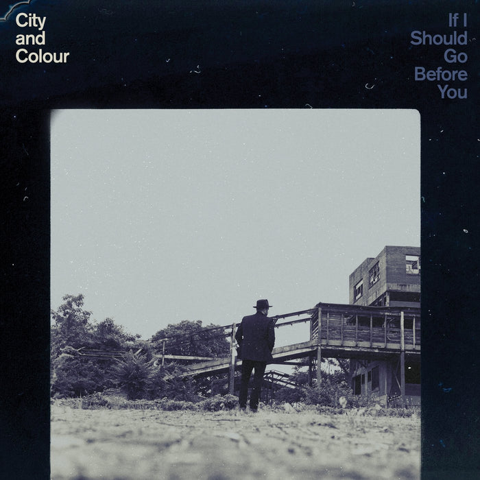 CITY AND COLOUR If I Should Go Before You LP Vinyl NEW 2015
