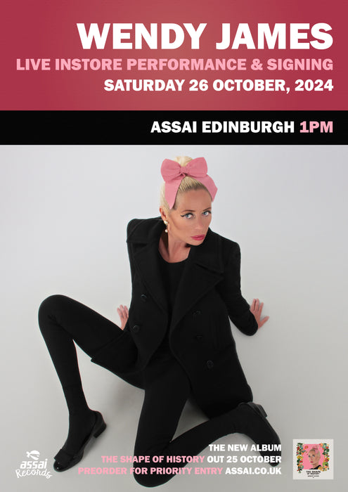 Wendy James The Shape Of History Instore Performance & Signing Edinburgh Priority Entry with Pre-Order (1pm Saturday 26th October October 2024)