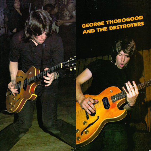 GEORGE THOROGOOD & DESTROYERS LP VINYL NEW (US) 33RPM