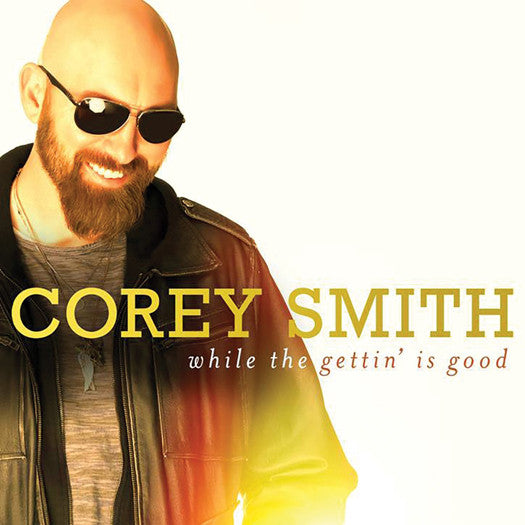 Corey Smith While The Gettin Is Good Vinyl LP  2015