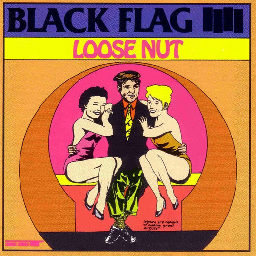 BLACK FLAG LOOSE NUT LP VINYL NEW (US) 33RPM