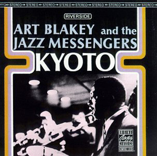 ART JAZZ MESSENGERS BLAKEY KYOTO LP VINYL NEW (US) 33RPM