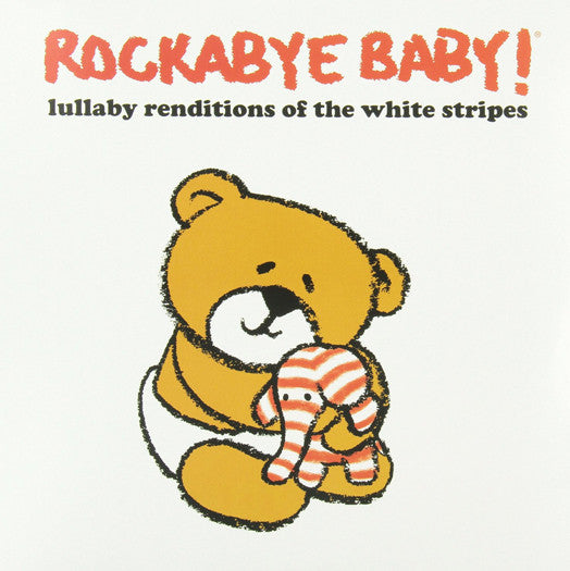 ROCKABYE BABY LULLABY RENDITIONS OF WHITE STRIPES LP VINYL NEW (US) 33RPM