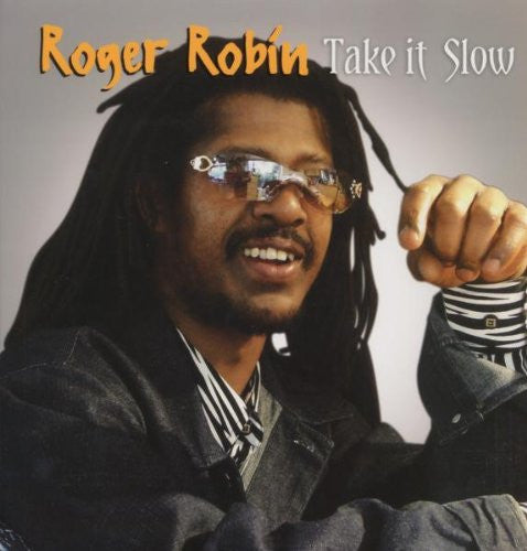 ROGER ROBIN TAKE IT SLOW LP VINYL NEW 33RPM