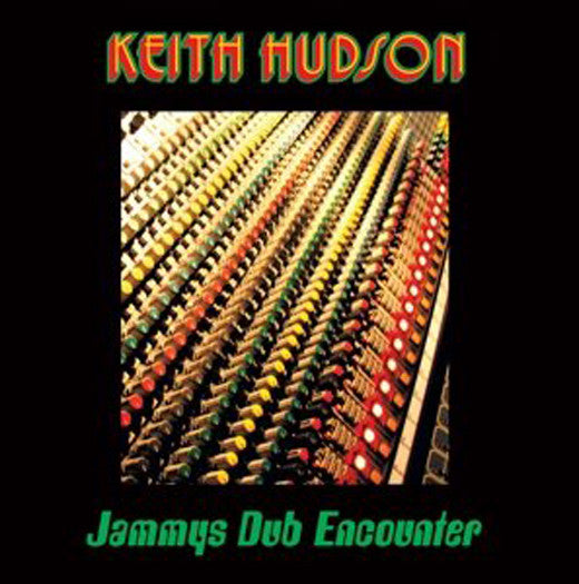 KEITH HUDSON JAMMYS DUB ENCOUNTER LP VINYL NEW