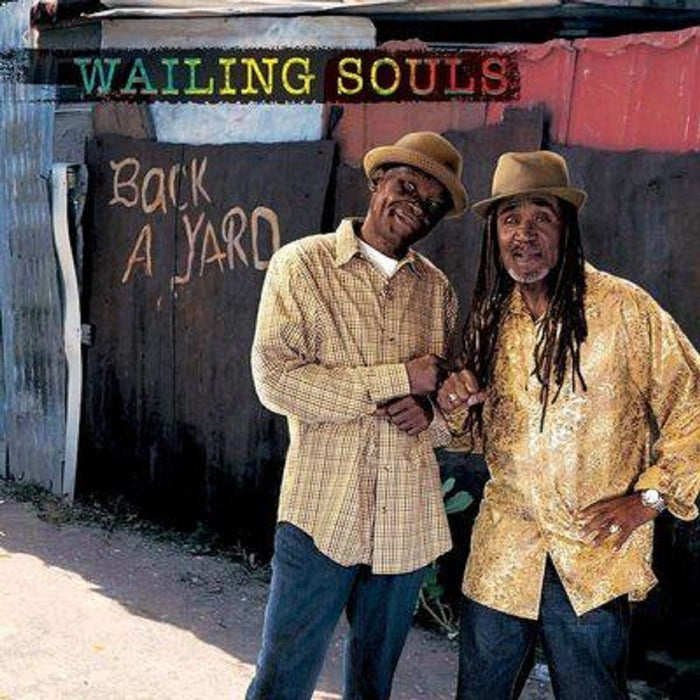 Wailing Souls - Back A Yard Vinyl LP 2020