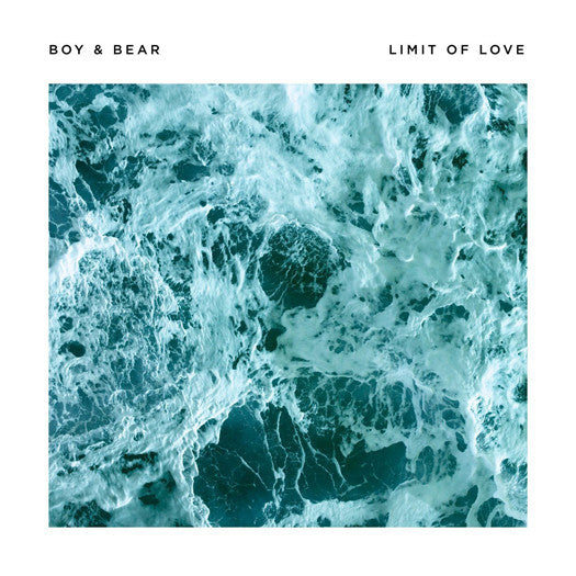 BOY & BEAR LIMIT OF LOVE LP VINYL NEW 33RPM