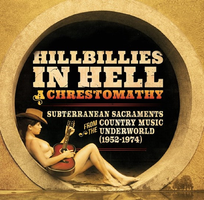 Hillbillies In Hell: A Chrestomathy Vinyl LP RSD 2023