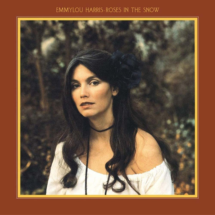 Emmylou Harris - Roses In The Snow Vinyl LP New 2019