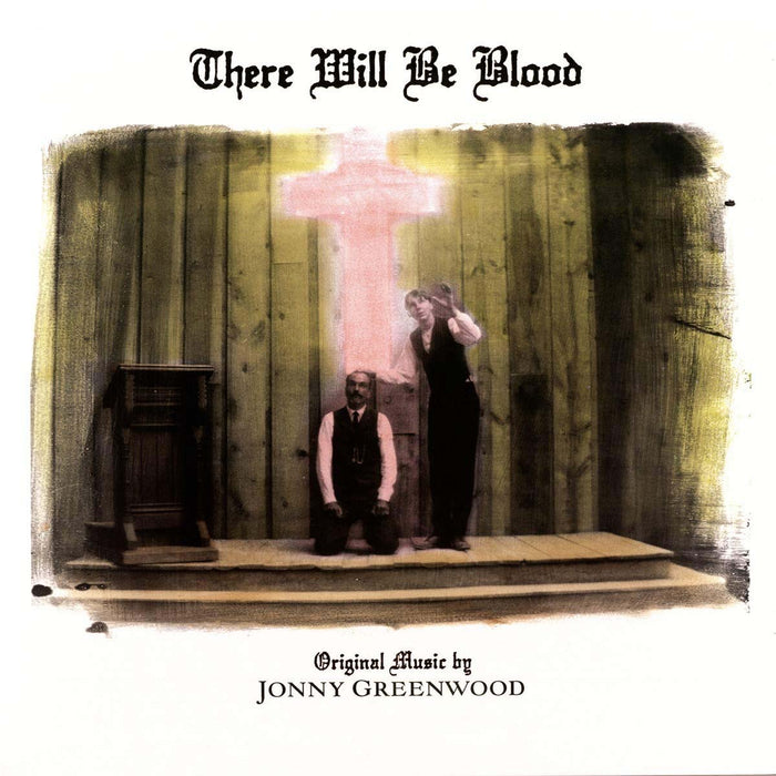 There Will Be Blood Soundtrack Vinyl LP New 2019