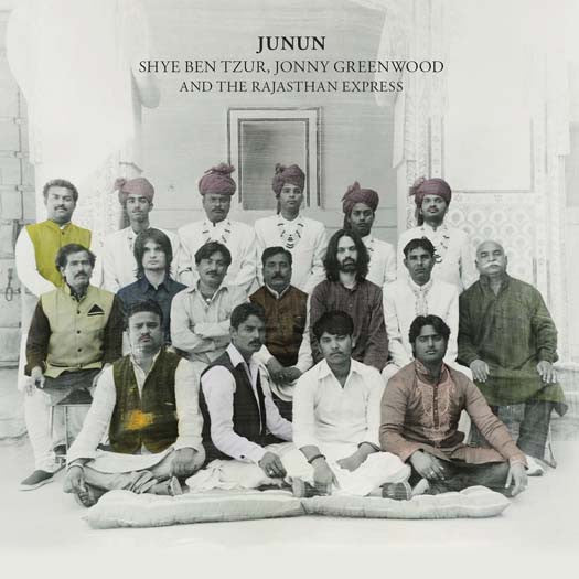 SHYE BEN TZUR JONNY GREENWOOD RAJASTHAN EXPRESS JUNUN LP VINYL NEW