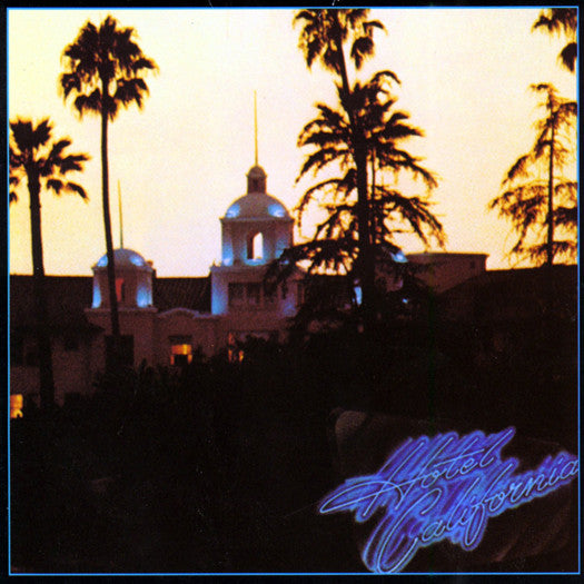 Eagles Hotel California Vinyl LP Reissue 2014