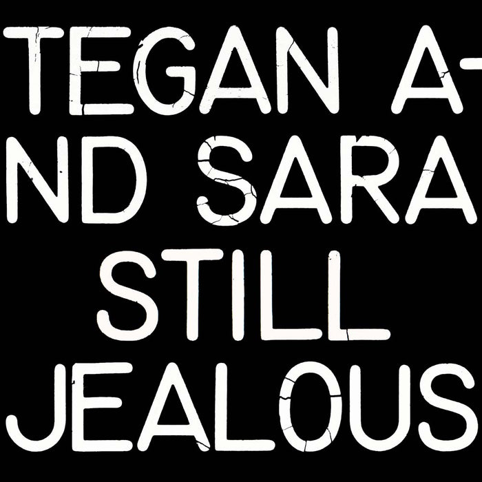 Tegan & Sara Still Jealous 12" Vinyl LP Opaque Red Colour RSD 2022