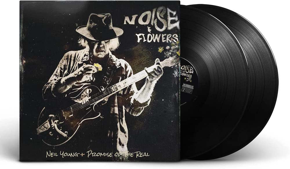 Neil Young + Promise Of The Real Noise And Flowers Vinyl LP 2022