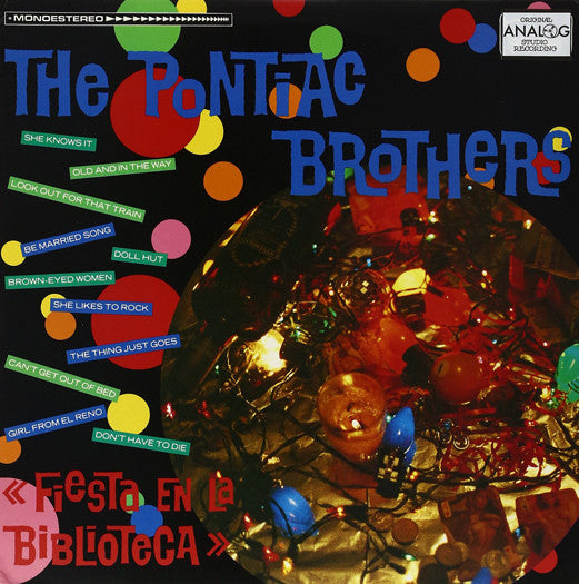 PONTIAC BROTHERS FIESTA EN LA BIBLIOTECA LP VINYL NEW (US) 33RPM