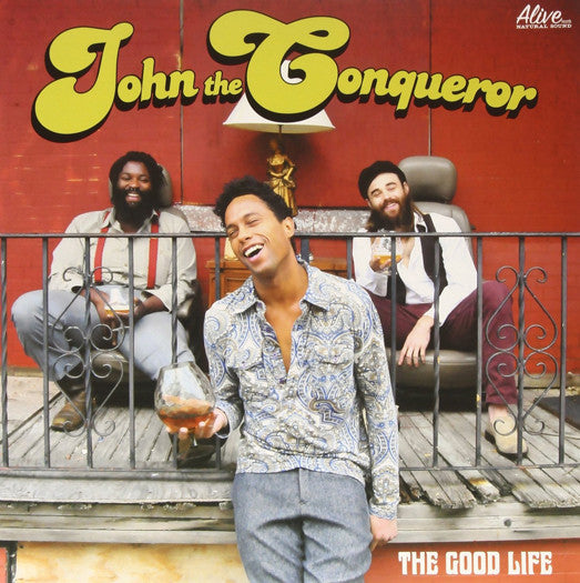 JOHN THE CONQUEROR GOOD LIFE LP VINYL NEW (US) 33RPM