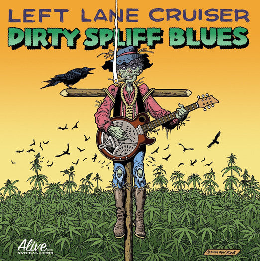 LEFT LANE CRUISER DIRTY SPLIFF BLUES LP VINYL NEW (US) 33RPM