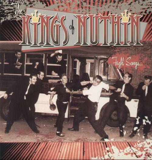 KINGS OF NUTHIN' FIGHT SONGS FOR FUCK-UPS LP VINYL NEW (US) 33RPM