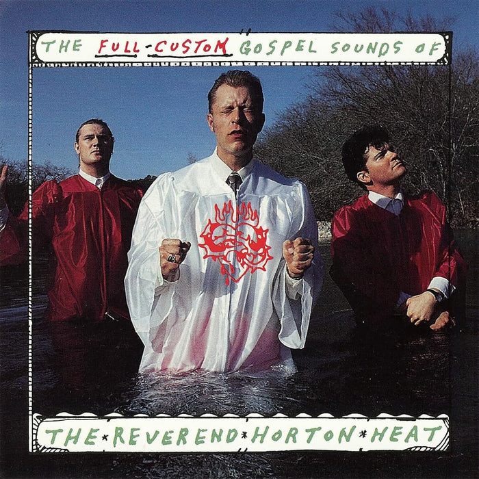 The Reverend Horton Heat The Full Custom Gospel Sounds Of . . .  Vinyl LP Coke Bottle Colour 2022