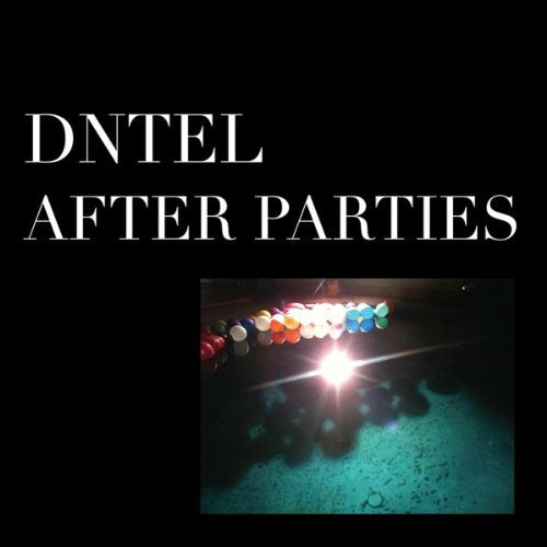 Dntel After Parties I 12" EP