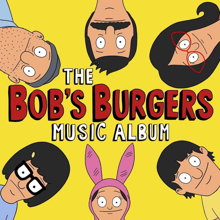 Bob's Burgers: The Bob's Burgers Music Album Vinyl LP + 7" 2017