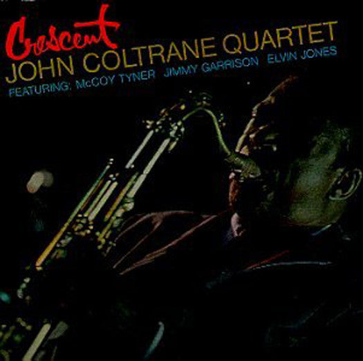 JOHN COLTRANE CRESCENT LP VINYL 33RPM NEW