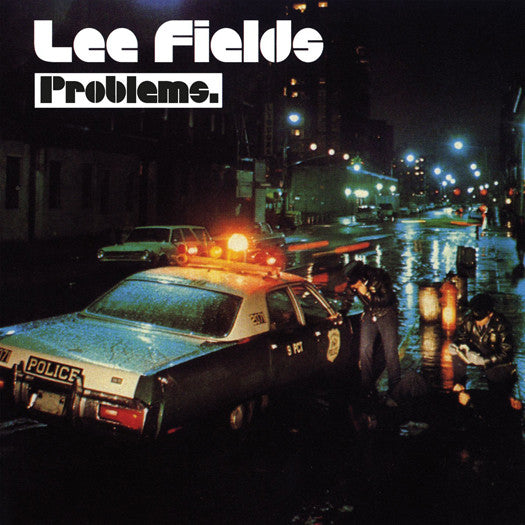 LEE FIELDS PROBLEMS LP VINYL NEW (US) 33RPM