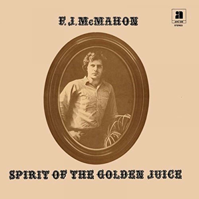 F.J. McMAHON Spirit Of The Golden Juice LP Vinyl NEW