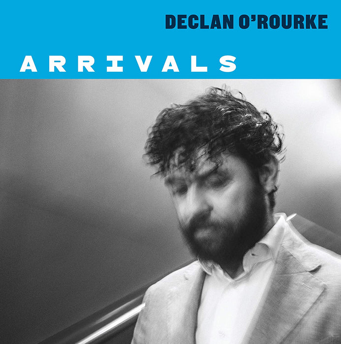 Declan O'Rourke Arrivals Vinyl LP 2021